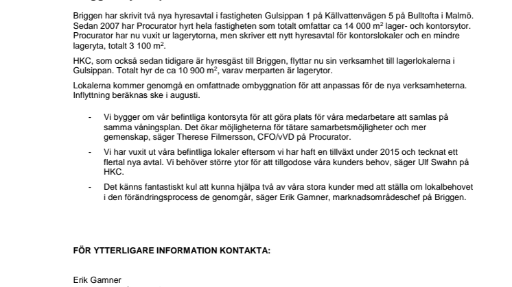 Briggen hyr ut på Bulltofta