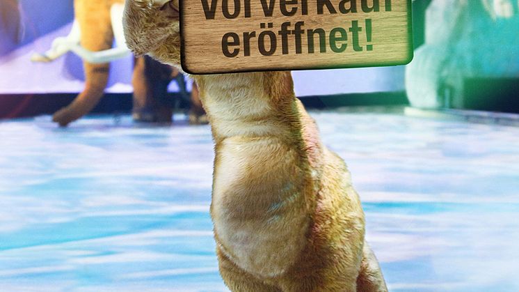 Sid, Manni, Diego und Scrat zum Greifen nah: Faultier eröffnet Vorverkauf für ICE AGE LIVE! 