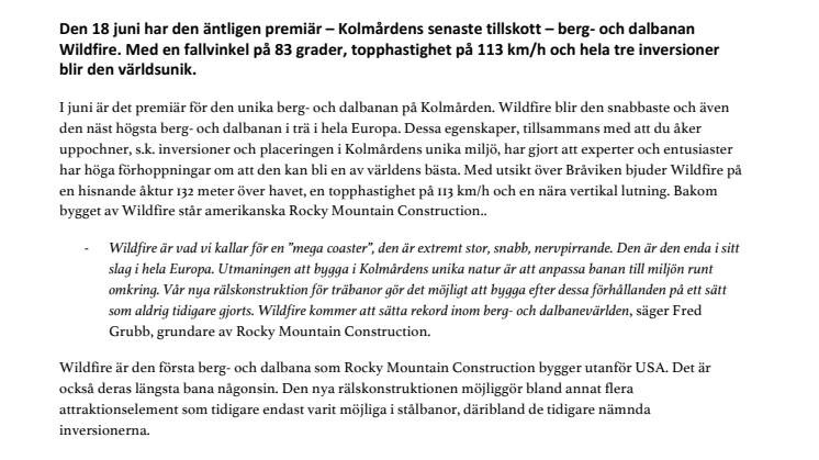 Äntligen premiär för världens bästa berg- och dalbana i trä.