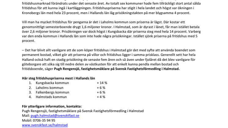 Stabil prisökning på fritidshusen i Halland 