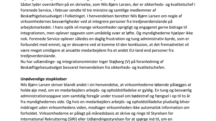 Inger Støjberg besvarer kritisk henvendelse fra Forenede Service: ”Vi både kan og bør gøre mere”