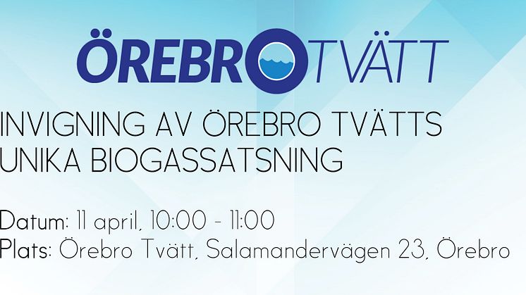 Miljöministern inviger unik biogassatsning i Örebro
