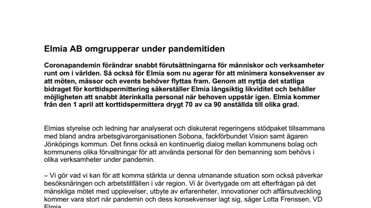 Elmia AB omgrupperar under pandemitiden 