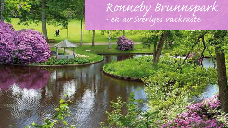 Ronneby Brunnspark - en av Sveriges vackraste