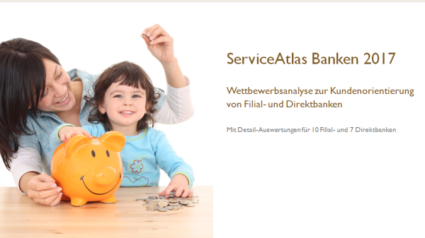 Filial- und Direktbanken auf dem Kundenprüfstand