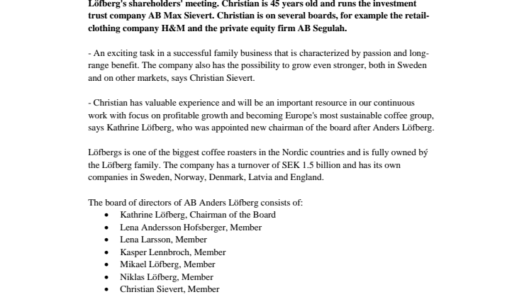 Christian Sievert takes place on Löfbergs's board