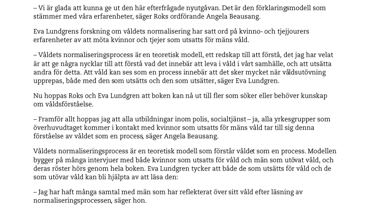 Våldets normaliseringsprocess i nyutgåva