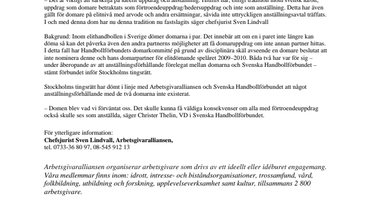 Elitdomare är inte anställda enligt tingsrätten