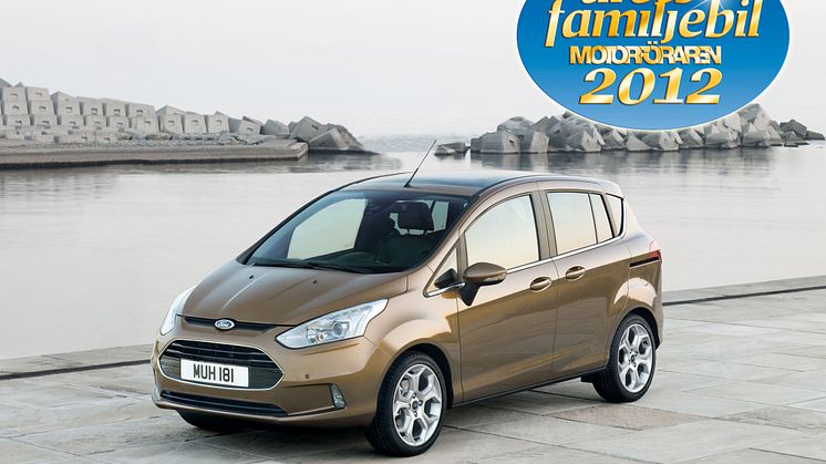 Nya Ford B-MAX utsedd till Årets Familjebil 2012 - Ford vinner prestigefylld utmärkelse för andra året i rad