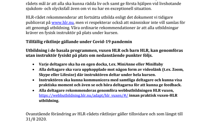​Tillfälliga riktlinjer för utbildning i Hjärt-lungräddning vuxen och barn under Covid-19 pandemin.