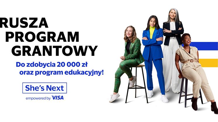Visa uruchamia program grantowy She's Next
