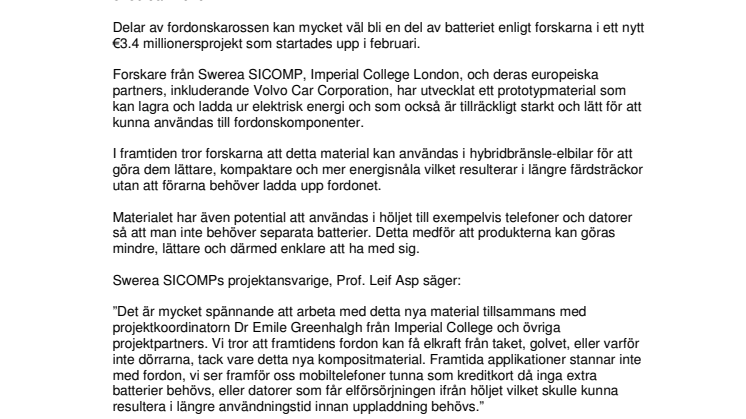 Framtida fordon kan komma att drivas via karossen tack vare ny batteriteknologi