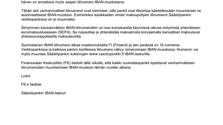 Säästöpankit hyväksyvät vanhanmalliset tilinumerot loppusyksyyn asti 