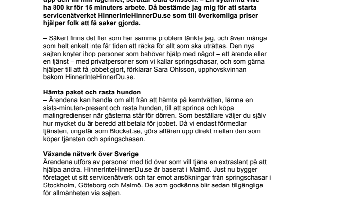 HinnerInteHinnerDu banar vägen för springschasens återkomst