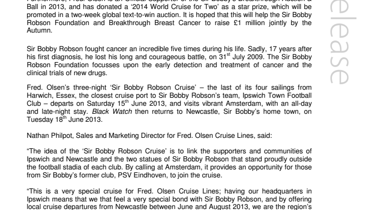 Fred. Olsen Cruise Lines commemorates Sir Bobby Robson’s  80th birthday and helps to raise a million!