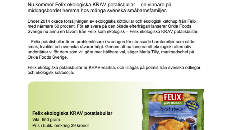 ​Nu blir Felix potatisbullar ekologiska
