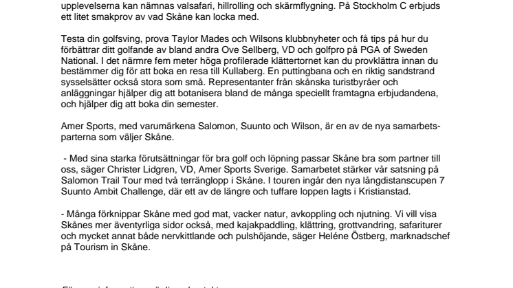 Äventyr på Stockholm C ska locka till Skåne!