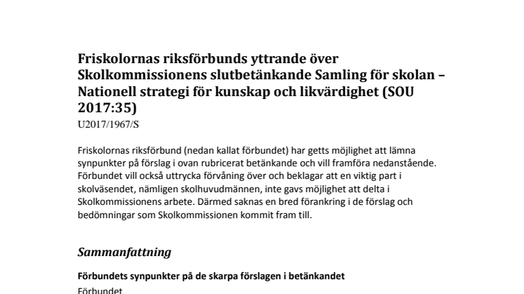 Friskolornas riksförbunds yttrande över Skolkommissionens betänkande