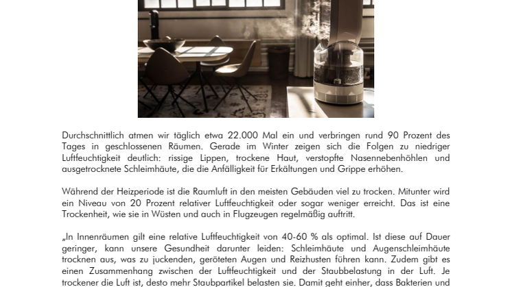 Die Lösung bei trockener Raumluft während der alljährlichen Heizperiode: AM10 - der hygienische Luftbefeuchter von Dyson