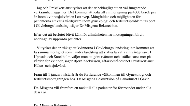 Gynekologmottagningen i Läkarhuset Gävle upphör