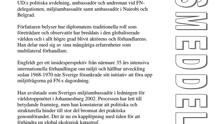 Ny bok: Diplomati i förändring - i  UD:s tjänst 1965-2009 av Lars-Göran Engfeldt