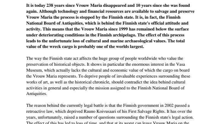 One of the most valuable wrecks, Vrouw Maria, still prevented salvage, now 10-years after she was found