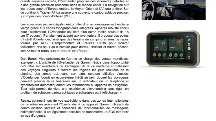 Voyagez hors des sentiers battus grâce à l’Overlander de Garmin, une expérience de navigation inédite conçue pour les aventuriers