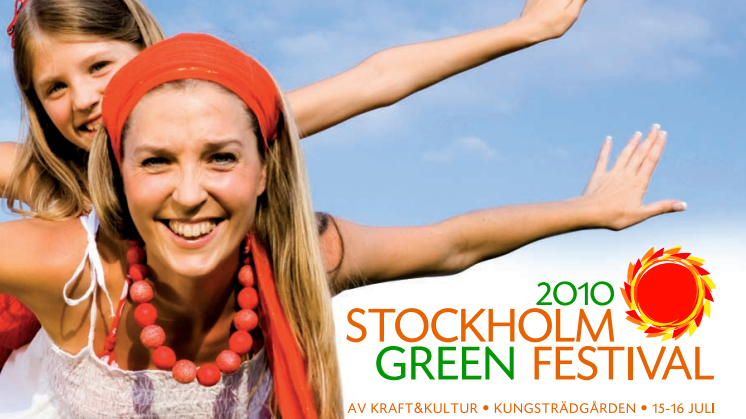 Kraft&Kultur anordnar Stockholm Green Festival