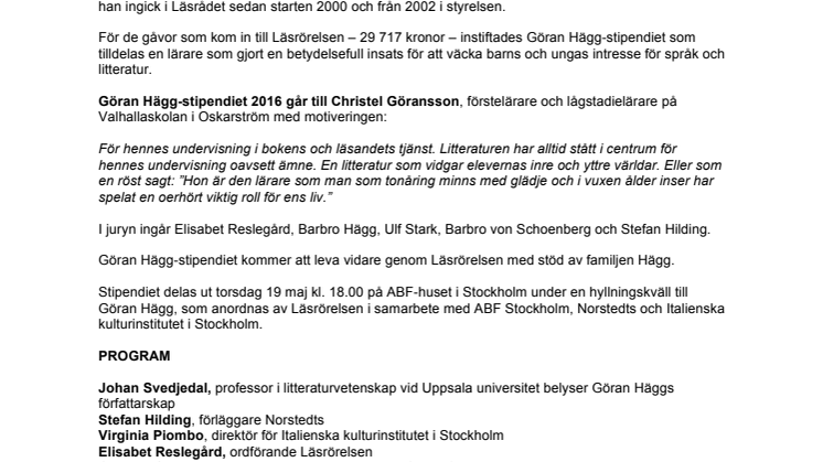 Mellan hägg och syren – En hyllning till författaren Göran Hägg  och utdelning av det första Göran Hägg-stipendiet