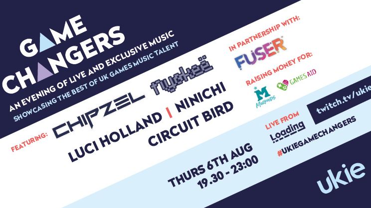 Ukie Game Changers Takes Place TONIGHT With Live Video Game Music From Chipzel, Luci Holland and More