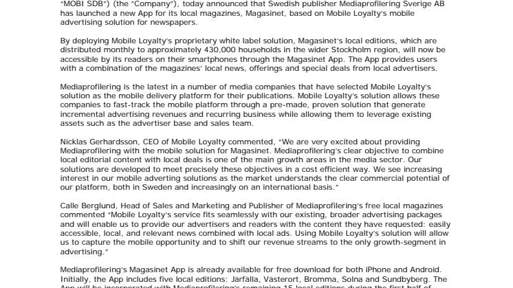 Mobile Loyalty plc: Launches mobile solution for Mediaprofilering’s local magazines