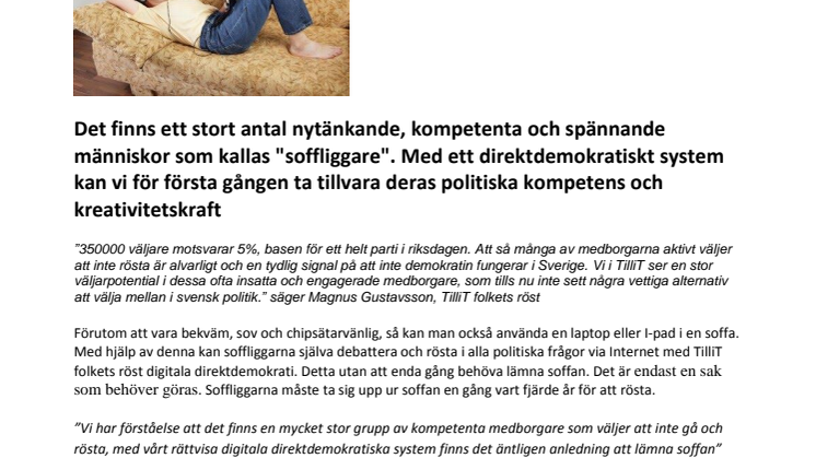 350 000 väntas bli soffliggare i valet 2010