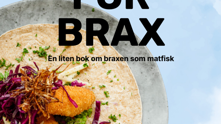 Dags för brax - En liten bok om braxen som matfisk