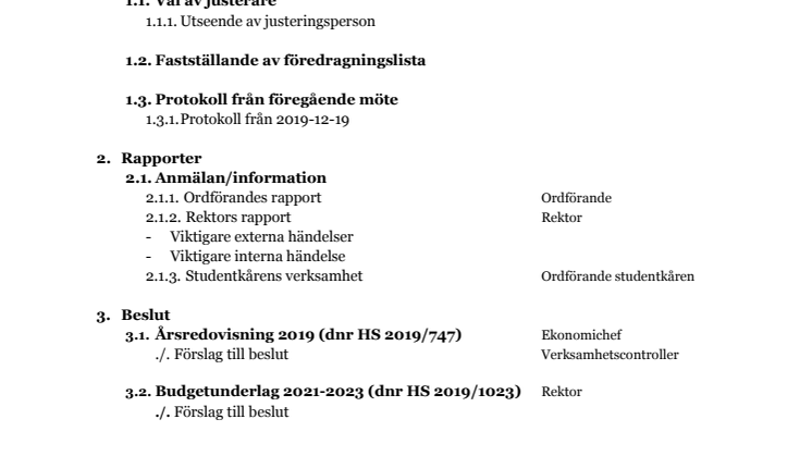 Föredragningslista för styrelsemöte , 7 februari 2020