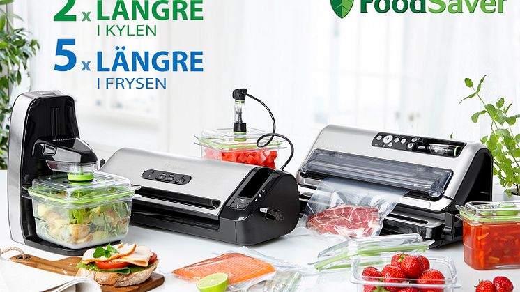 Med nya vakuumförpackare från FoodSaver är det enkelt att vara en mathjälte.