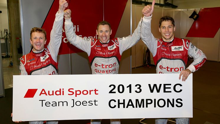 Allan McNish (GB), Tom Kristensen (DK), Loïc Duval (F), 2013 FIA WEC Champions