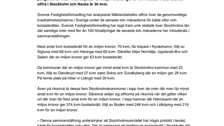 Pressmeddelande: 70 kvm bostadsrätt i Nynäshamn till samma pris som 22 kvm bostadsrätt i Stockholms innerstad