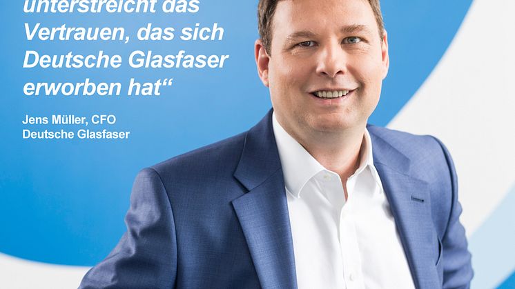 Jens Müller: Zur FTTH-Marktführerschaft kommt jetzt ein erweiterter finanzieller Spielraum.