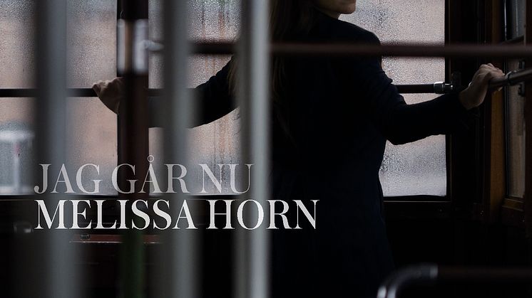 ​Melissa Horn släpper albumet ”Jag går nu” idag