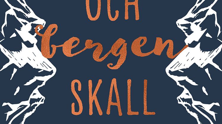 Och bergen skall rämna 