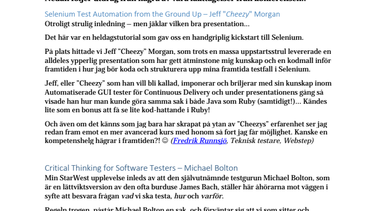 Erfarenheter från StarWest, del 2