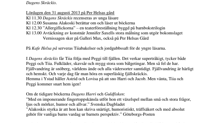 Bokrelease med Susanna Alakoski, 31 augusti 2013 i Ystad