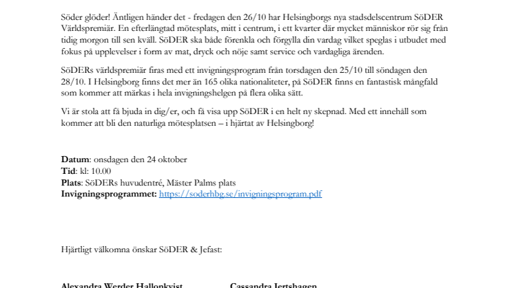 Pressinbjudan: Världspremiär för SöDER