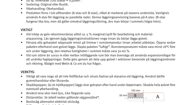 Welin KlickStav Vinkelsnäpp Läggningsanvisning Parallella rader