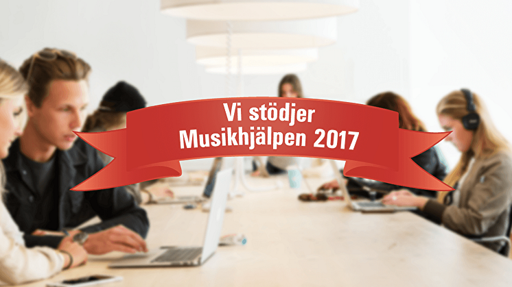 Berghs stöder Musikhjälpen 2017 