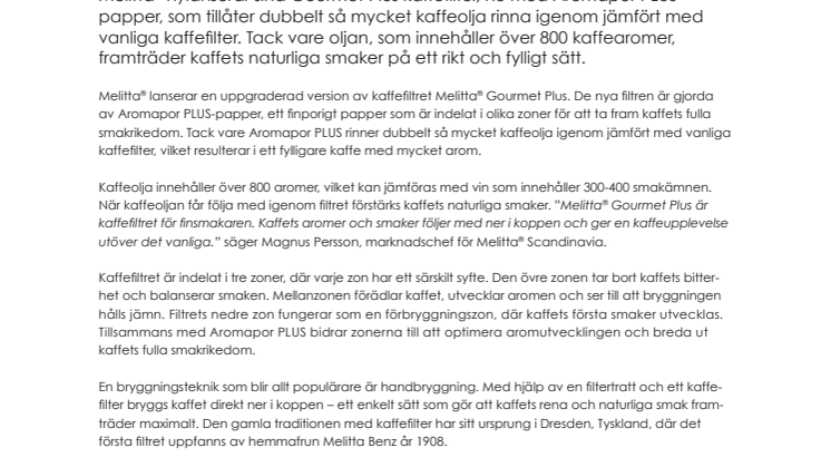 Fylligare kaffe med nya Melitta® Gourmet Plus kaffefilter