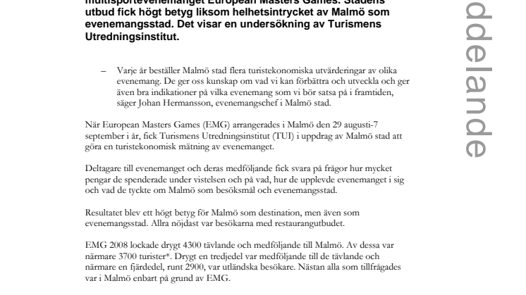 Besökarna gillar evenemangsstaden Malmö