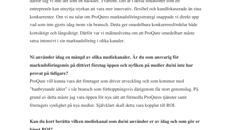 Kreativ marknadsföring i mogna branscher eller Ryan Eriksson från ProQure - premiär för Veckans fokus på Totalmarketing.se