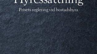 Doktorsavhandling: ”Hyresregleringarna har fastnat i ett cirkelresonemang”