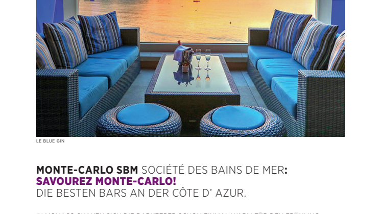 SAVOUREZ MONTE-CARLO! DIE BESTEN BARS AN DER CÔTE D’ AZUR.